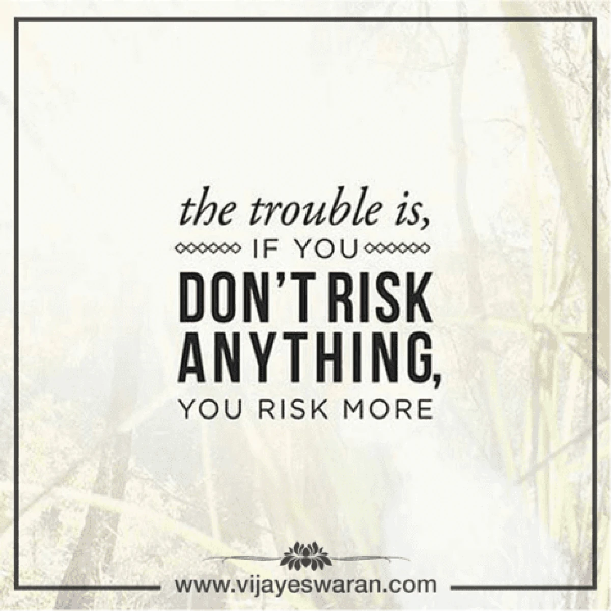 20 Inspirational Quotes By Our Founder Vijay Eswaran 12 QNET