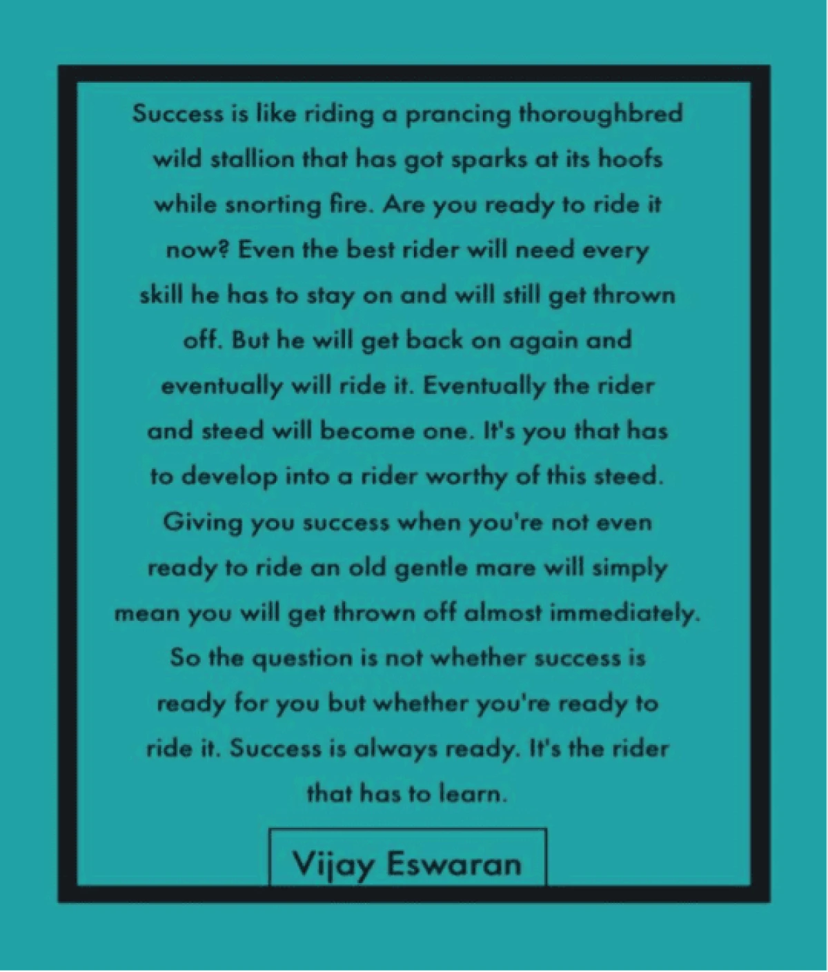 20 Inspirational Quotes By Our Founder Vijay Eswaran 4 QNET
